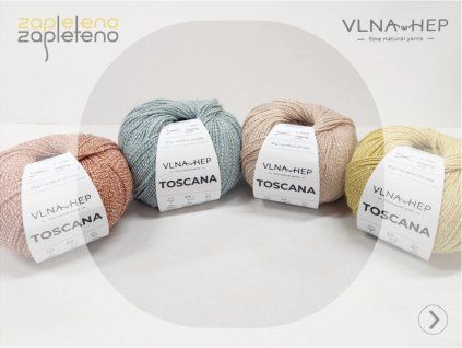 Toscana Vlna Hep Zapleteno